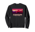 Zion Utah Zion National Park Sweatshirt - Novelty Apparel Men Women - T-Shirt, Sweatshirt, Hoodie