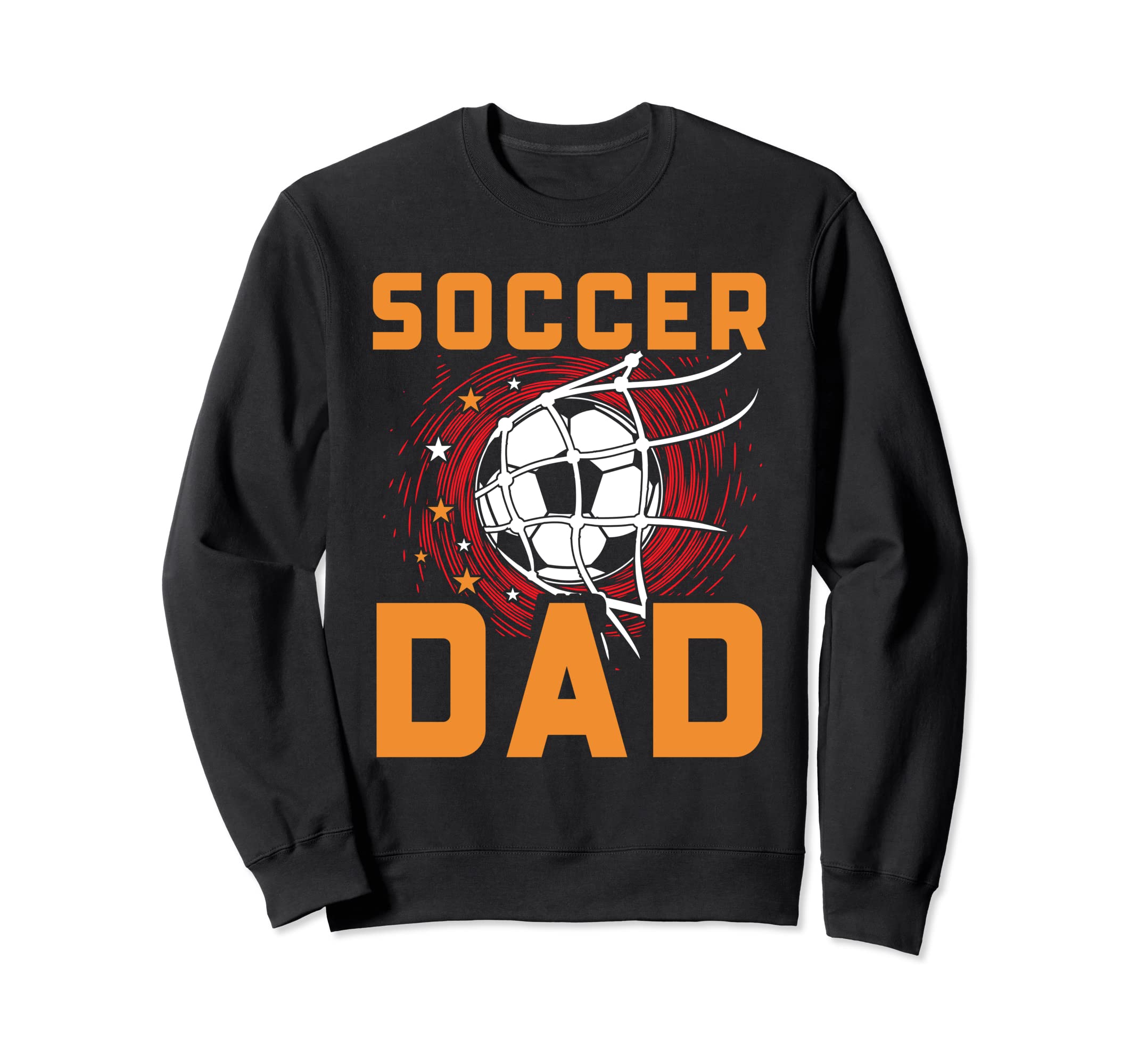 Mens Soccer Dad Soccer Player Dad Sweatshirt - Novelty Apparel Unisex - T-Shirt, Sweatshirt, Hoodie