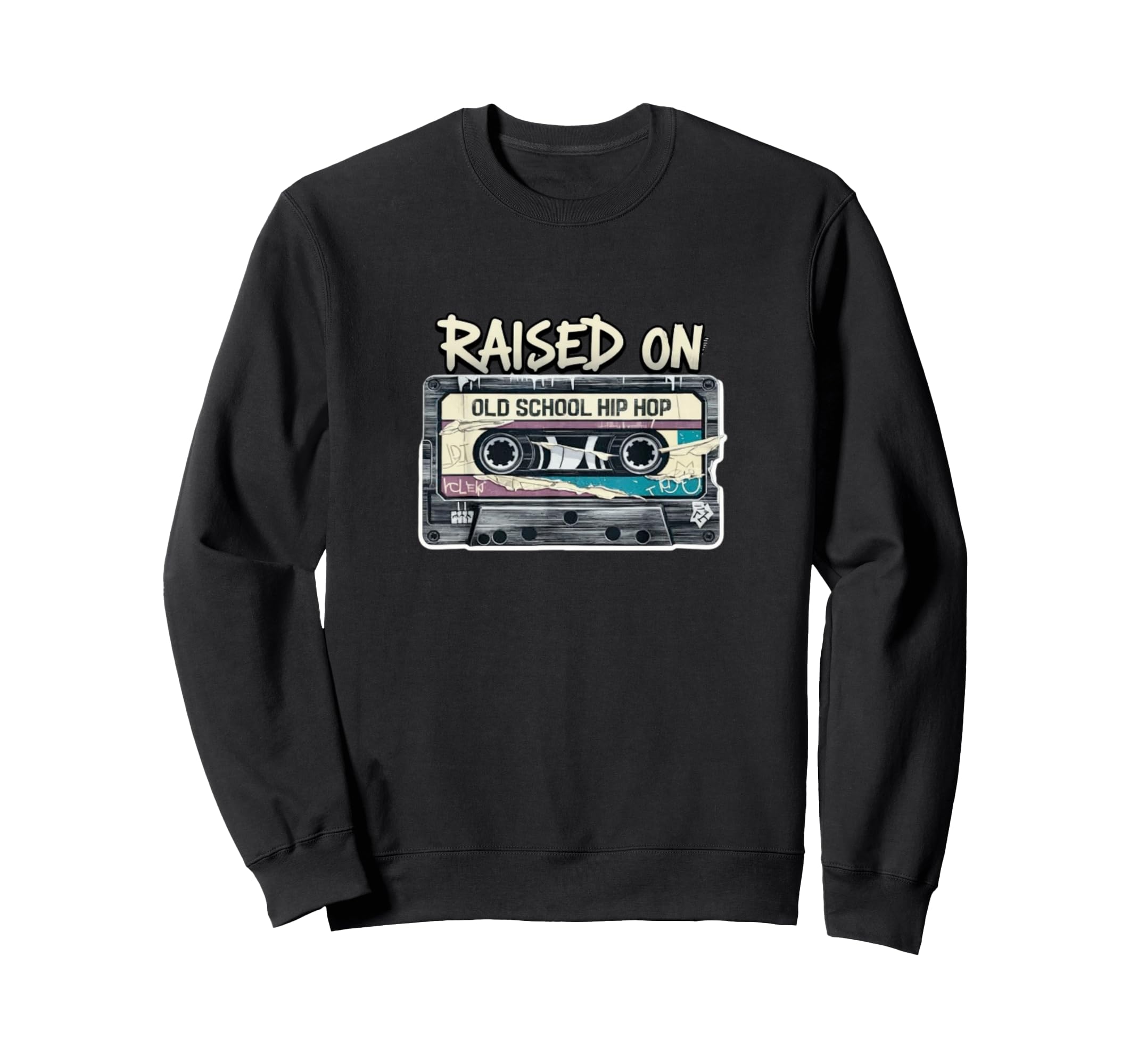 Raised Old School Hip Hop Cassette Sweatshirt - Fun Novelty Design Unisex - T-Shirt, Sweatshirt, Hoodie