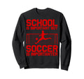 Funny Soccer Art Gag Soccer Player Sweatshirt - Custom Art Print Unisex - T-Shirt, Sweatshirt, Hoodie