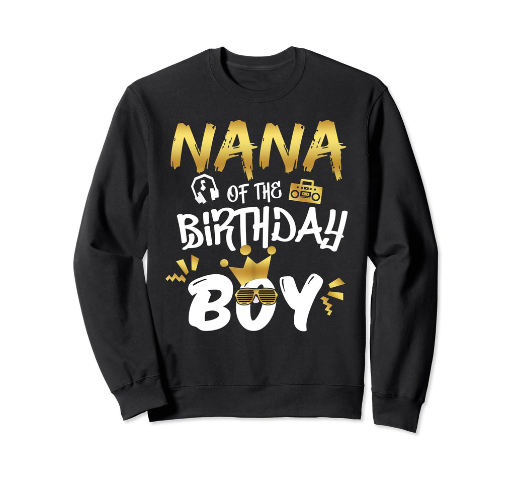 Nana Birthday Notorious One Old School Sweatshirt - Trendy Graphic Unisex - T-Shirt, Sweatshirt, Hoodie