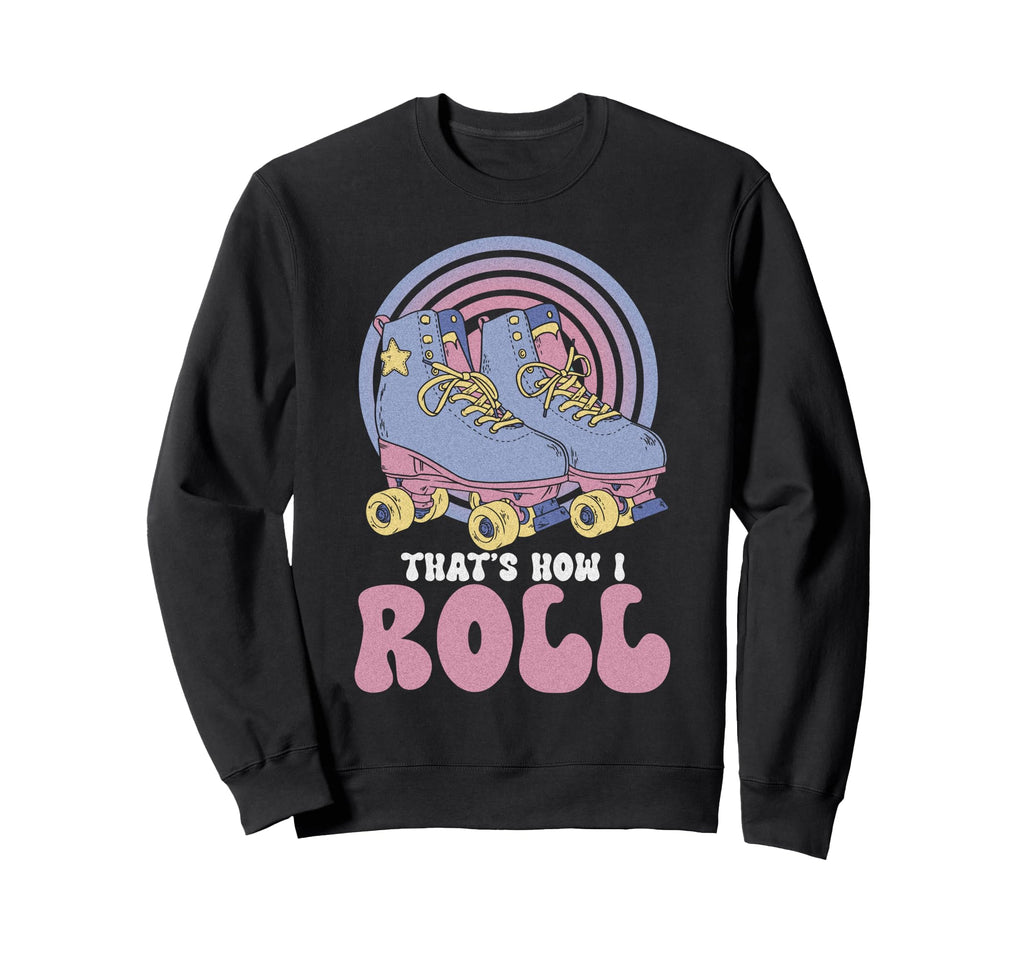 Roller Skating Skate 1970S This Is Sweatshirt - Unique Graphic Men Women - T-Shirt, Sweatshirt, Hoodie