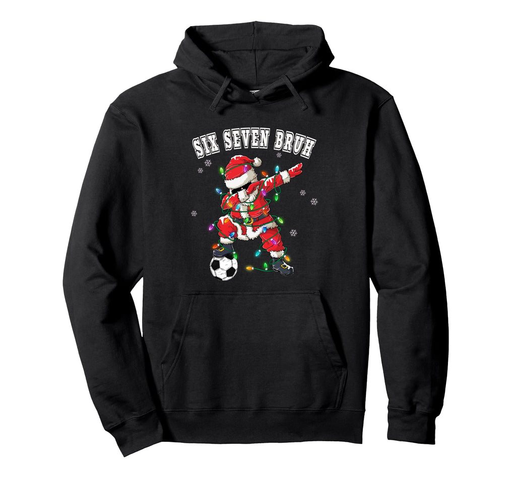 Six Seven Bruh Soccer Santa Dabbing Hoodie - Graphic Print for Adults - T-Shirt, Sweatshirt, Hoodie