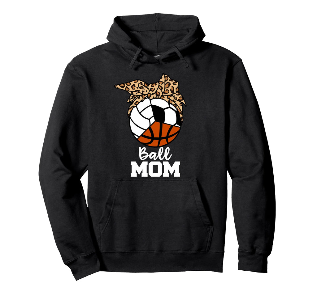 Ball Mom Funny Volleyball Soccer Hoodie - Unique Graphic Men Women - T-Shirt, Sweatshirt, Hoodie