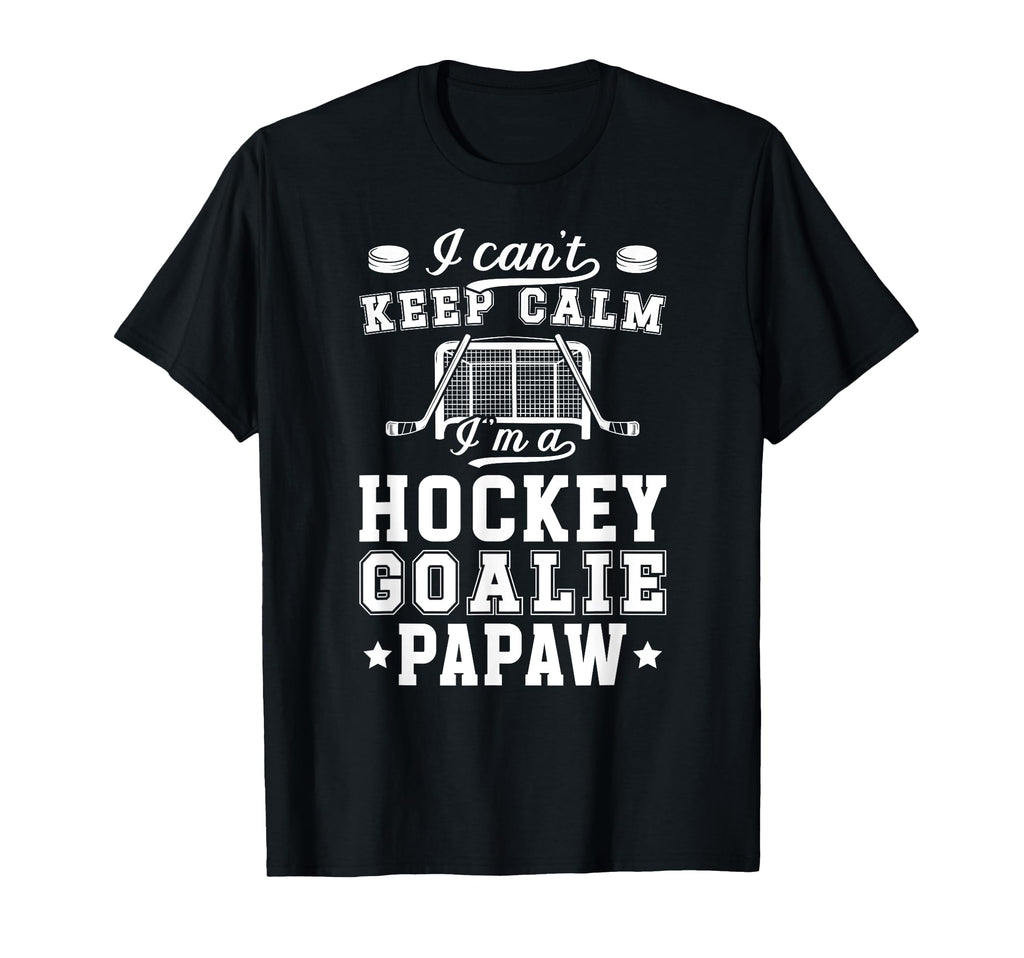 Im Hockey Goalie Papaw Ice Hockey T-Shirt - Graphic Print for Adults - T-Shirt, Sweatshirt, Hoodie