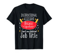 Instructional Assistant Teacher Aide T-Shirt - Fun Novelty Design Unisex - T-Shirt, Sweatshirt, Hoodie