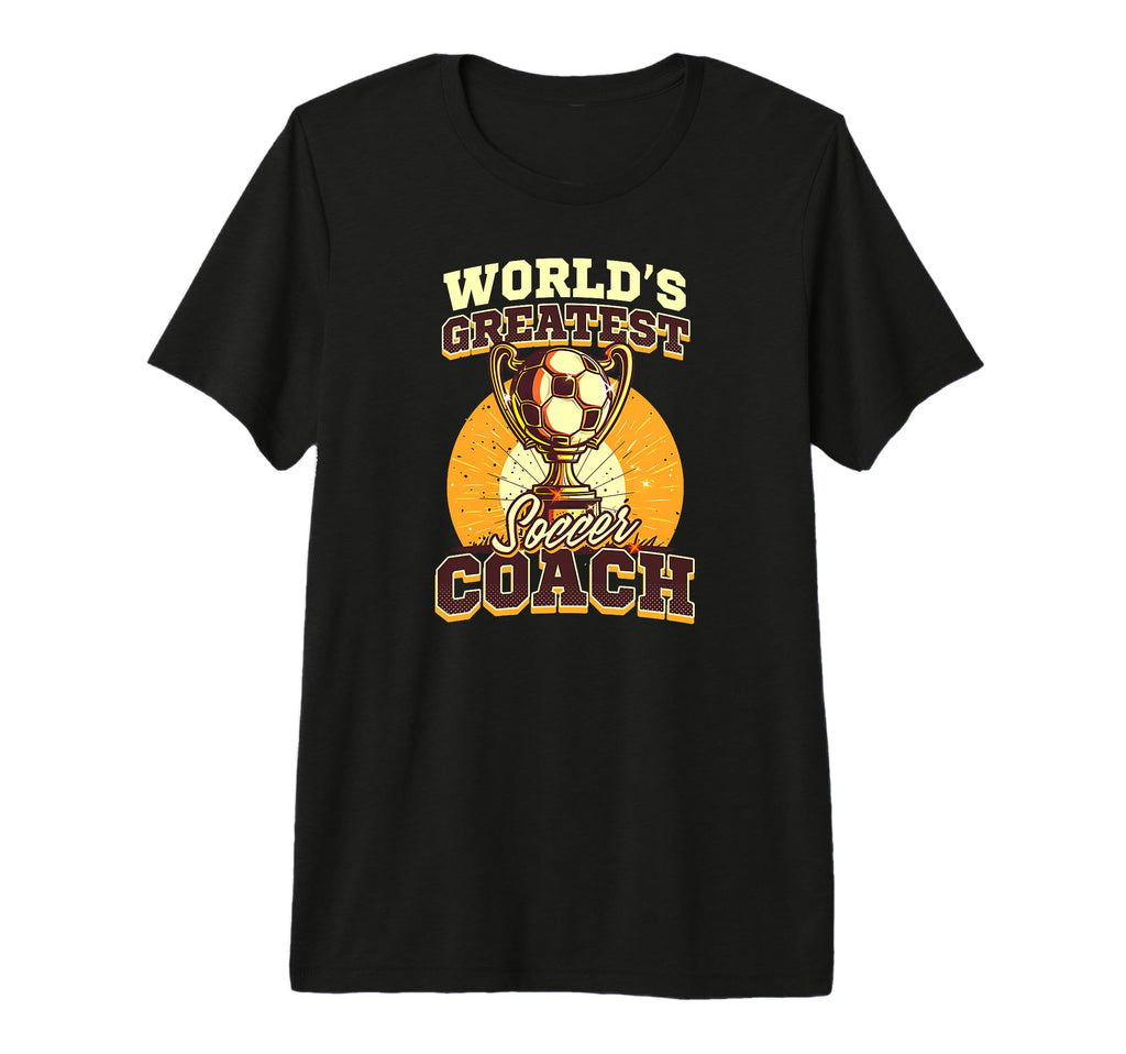 Worlds Greatest Soccer Coach Soccer T-Shirt - Minimalist Print Men Women - T-Shirt, Sweatshirt, Hoodie