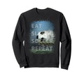 Eat Sleep Soccer Repeat Photo Sweatshirt - Unique Graphic for Adults - T-Shirt, Sweatshirt, Hoodie