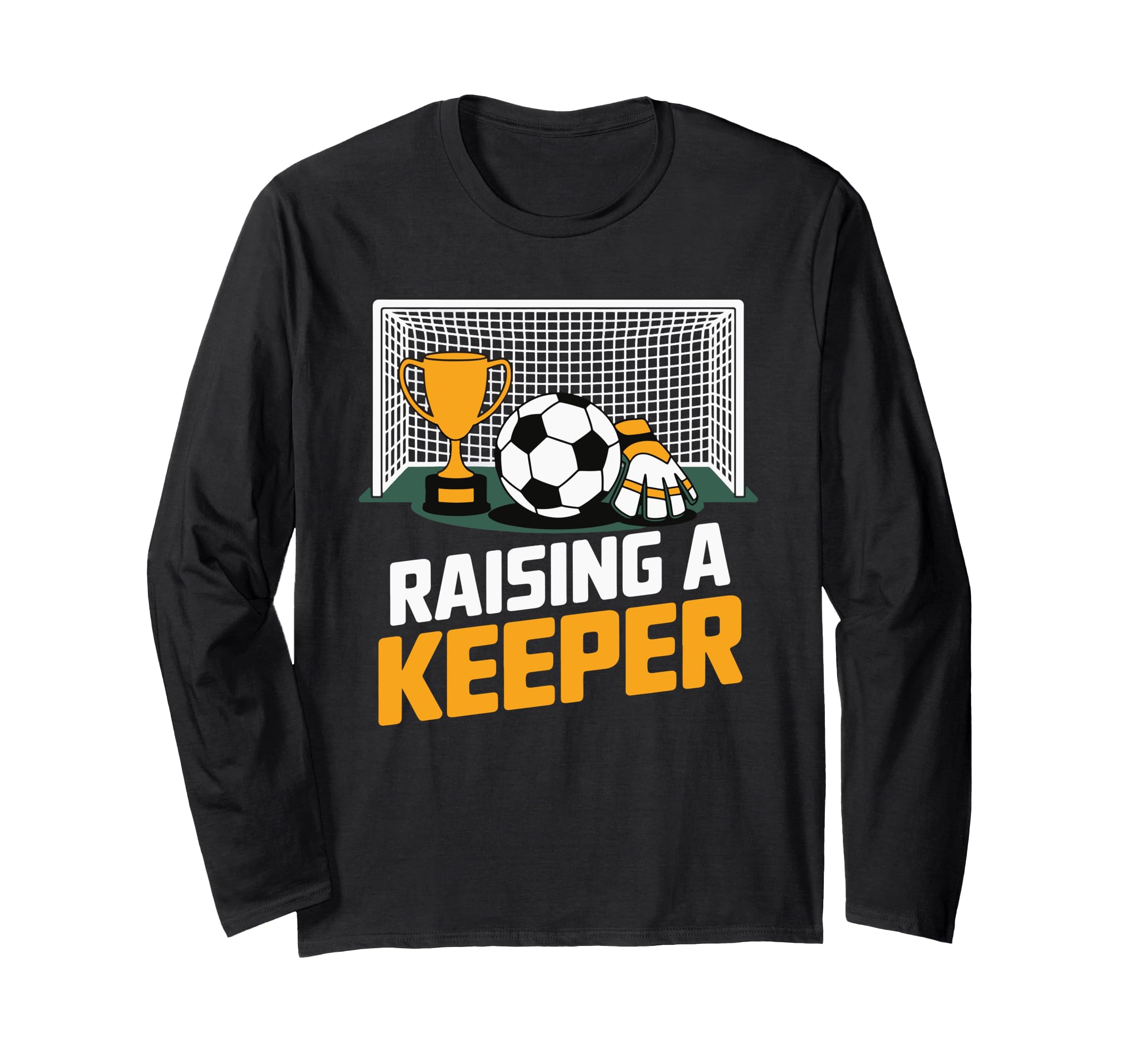 Soccer Game Goalkeeper Keeper Soccer Hoodie - Streetwear Style for Adults - T-Shirt, Sweatshirt, Hoodie