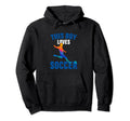 This Loves Soccer Funny Hoodie - Unique Graphic Men Women - T-Shirt, Sweatshirt, Hoodie