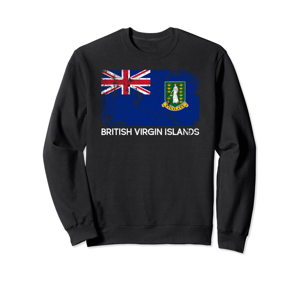 Bvi Flag Made British Virgin Islands Sweatshirt - Trendy Graphic Men Women - T-Shirt, Sweatshirt, Hoodie
