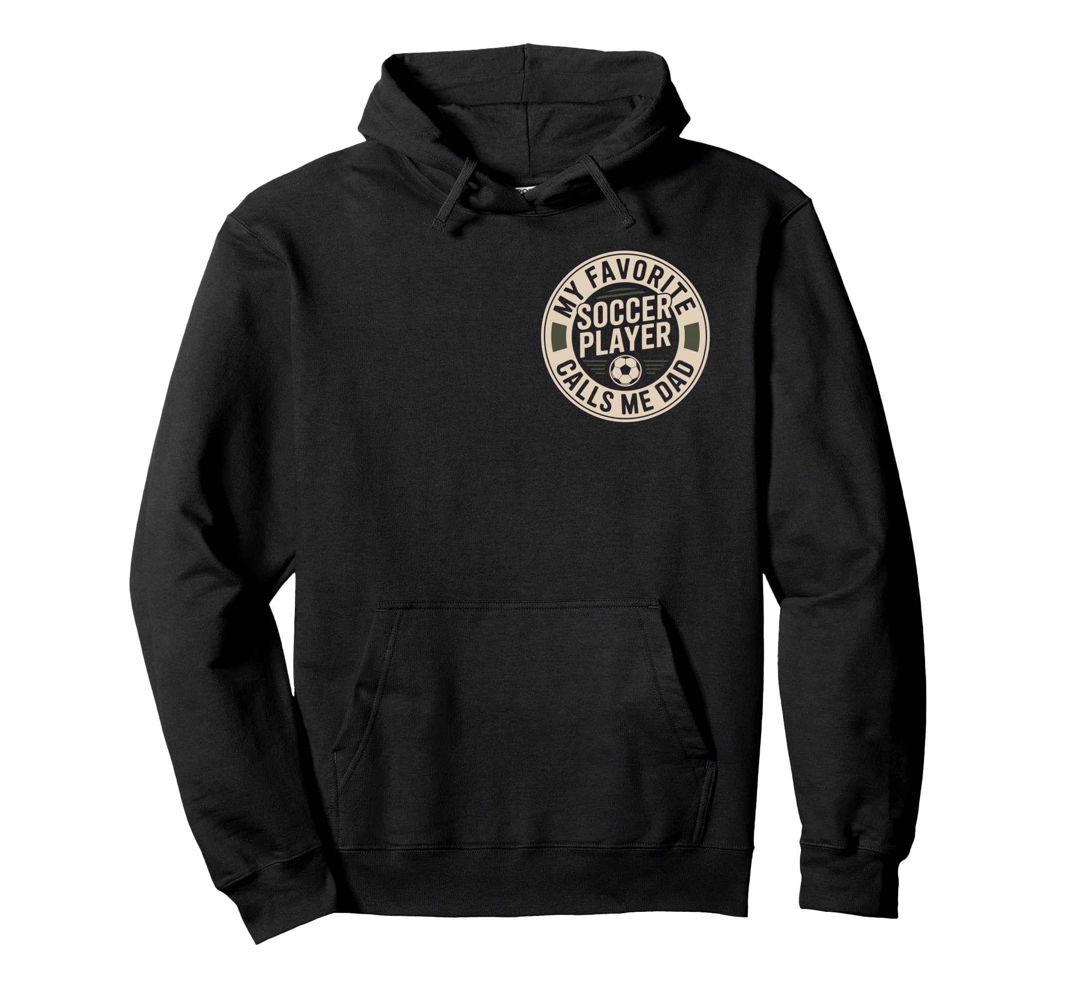My Favorite Soccer Player Calls Hoodie - Casual Everyday Wear for Adults - T-Shirt, Sweatshirt, Hoodie