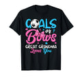 Gender Reveal Goals Or Bows Great T-Shirt - Streetwear Style Men Women - T-Shirt, Sweatshirt, Hoodie