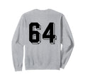 Number 64 Backside 80S 90S Team Jersey Sweatshirt - Novelty Apparel Unisex - T-Shirt, Sweatshirt, Hoodie