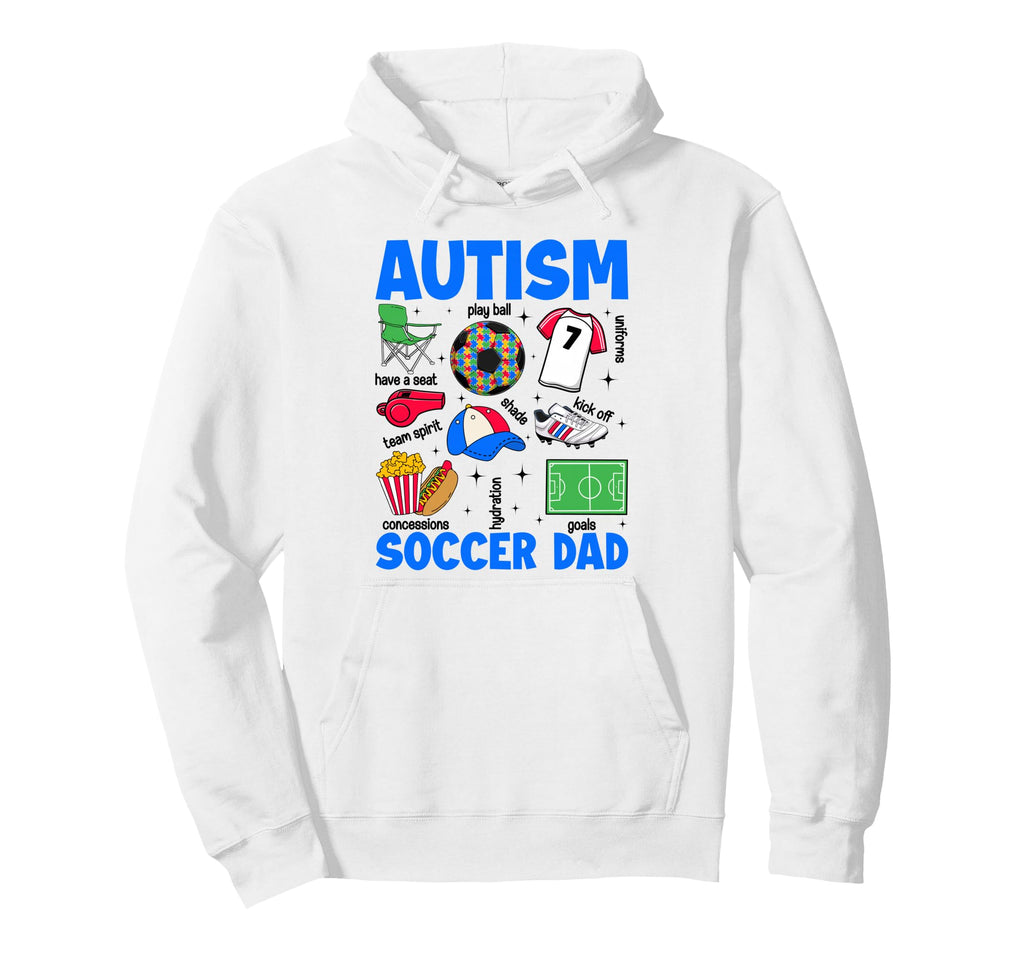 Autism Soccer Dad Papa Autism Hoodie - Streetwear Style for Adults - T-Shirt, Sweatshirt, Hoodie