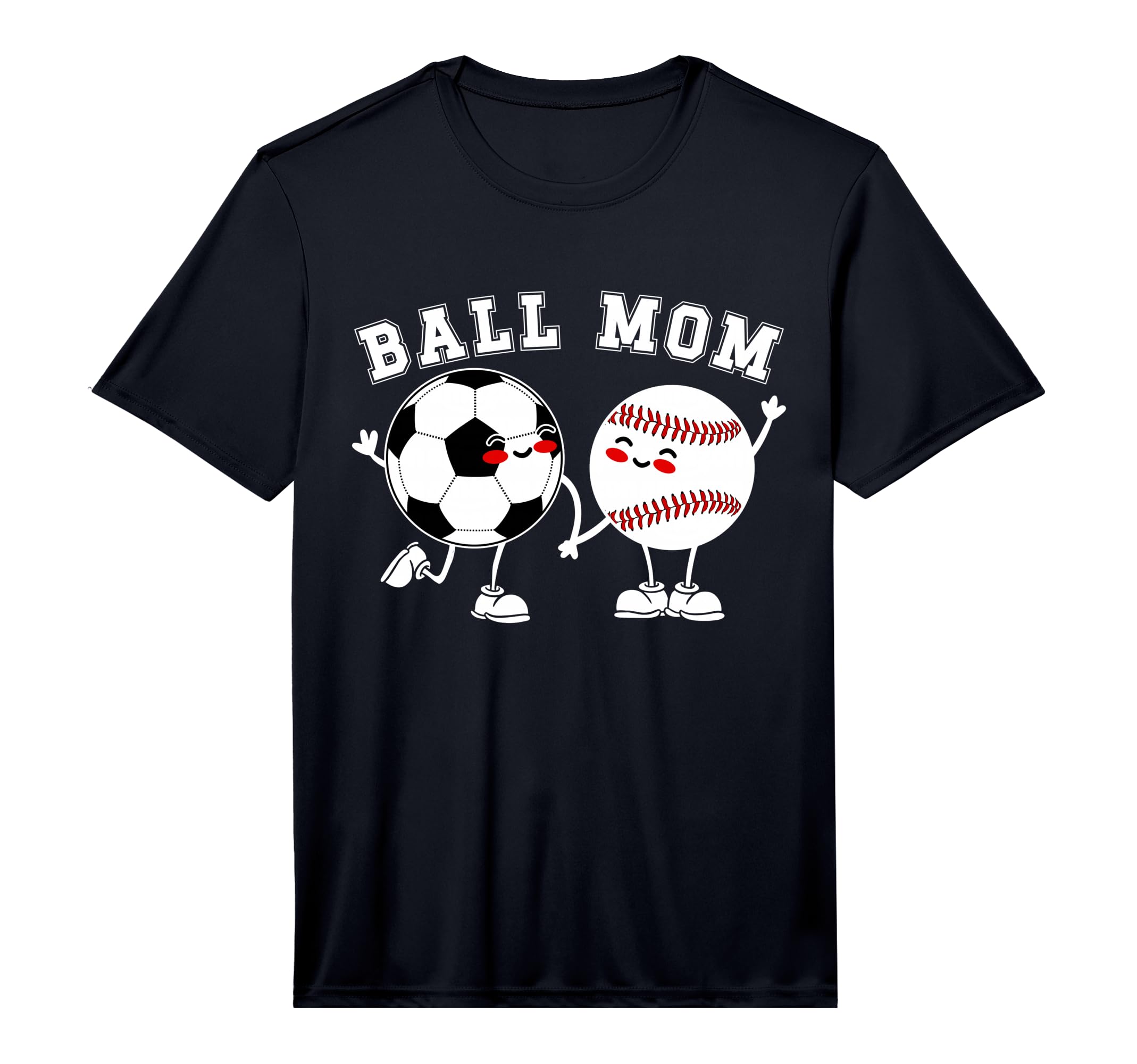 Mens Ball Mom Soccer Baseball Mom T-Shirt - Minimalist Print for Adults - T-Shirt, Sweatshirt, Hoodie