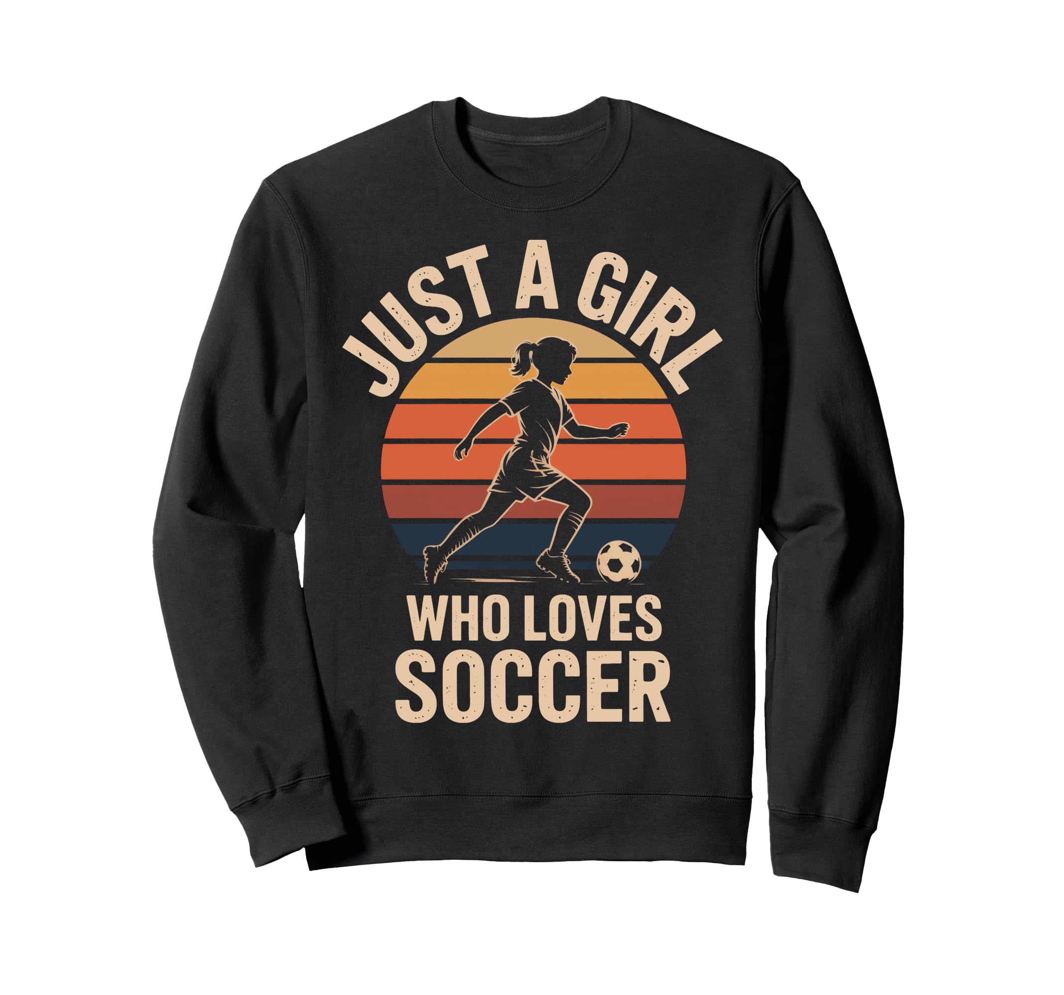 Just Who Loves Soccer Female Sweatshirt - Novelty Apparel for Adults - T-Shirt, Sweatshirt, Hoodie