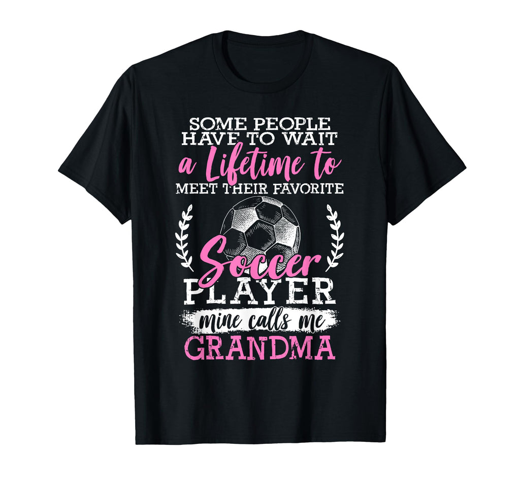 Soccer Player Grandma Grandmother Soccer T-Shirt - Graphic Print Unisex - T-Shirt, Sweatshirt, Hoodie
