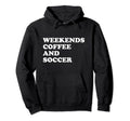 Soccer Mom Football Auntie Weekends Hoodie - Trendy Graphic for Adults - T-Shirt, Sweatshirt, Hoodie