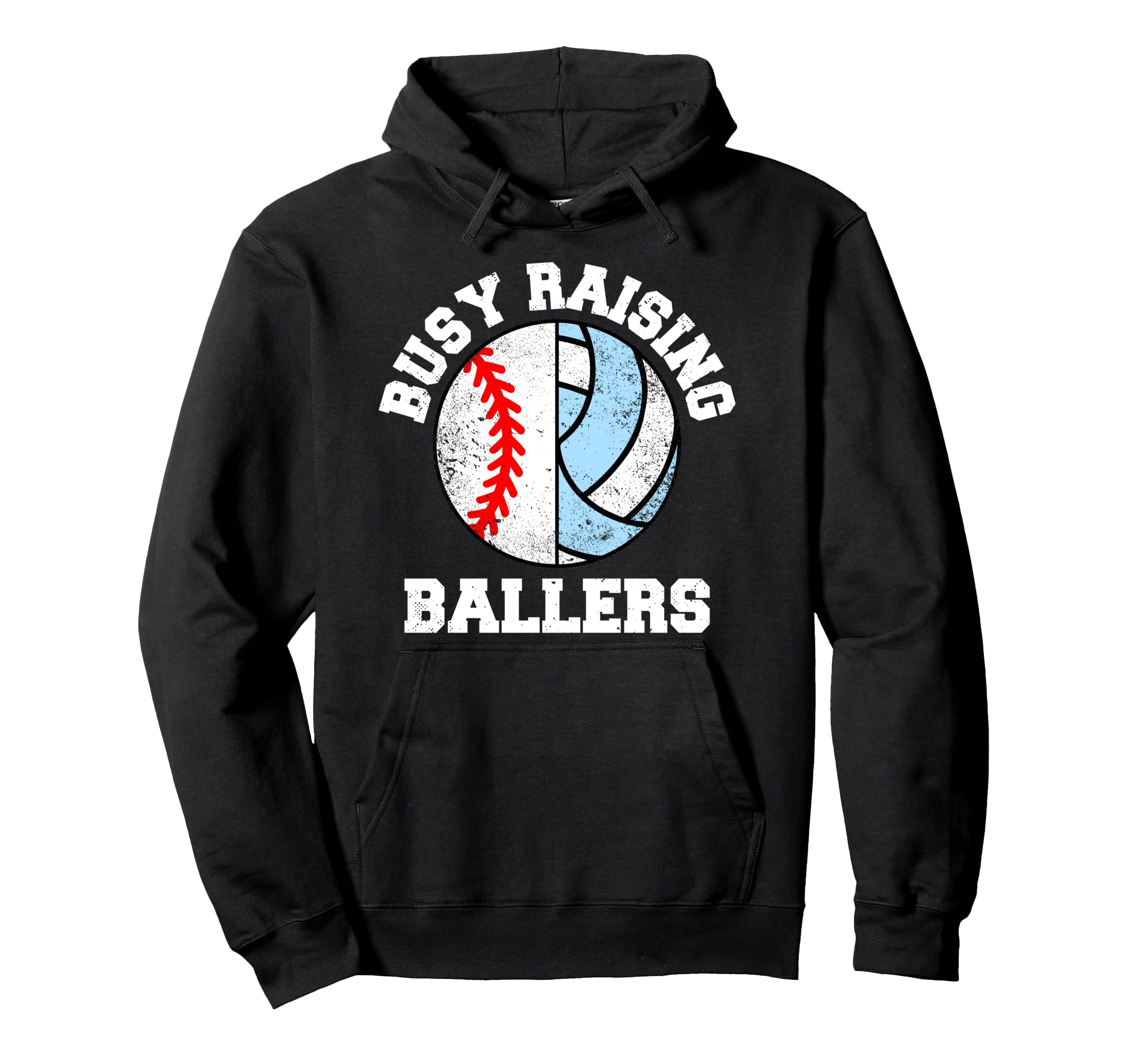 Busy Raising Ballers Funny Hoodie - Casual Everyday Wear for Adults - T-Shirt, Sweatshirt, Hoodie