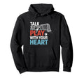 Soccer Talk Your Feet Play Your Hoodie - Aesthetic Graphic Men Women - T-Shirt, Sweatshirt, Hoodie