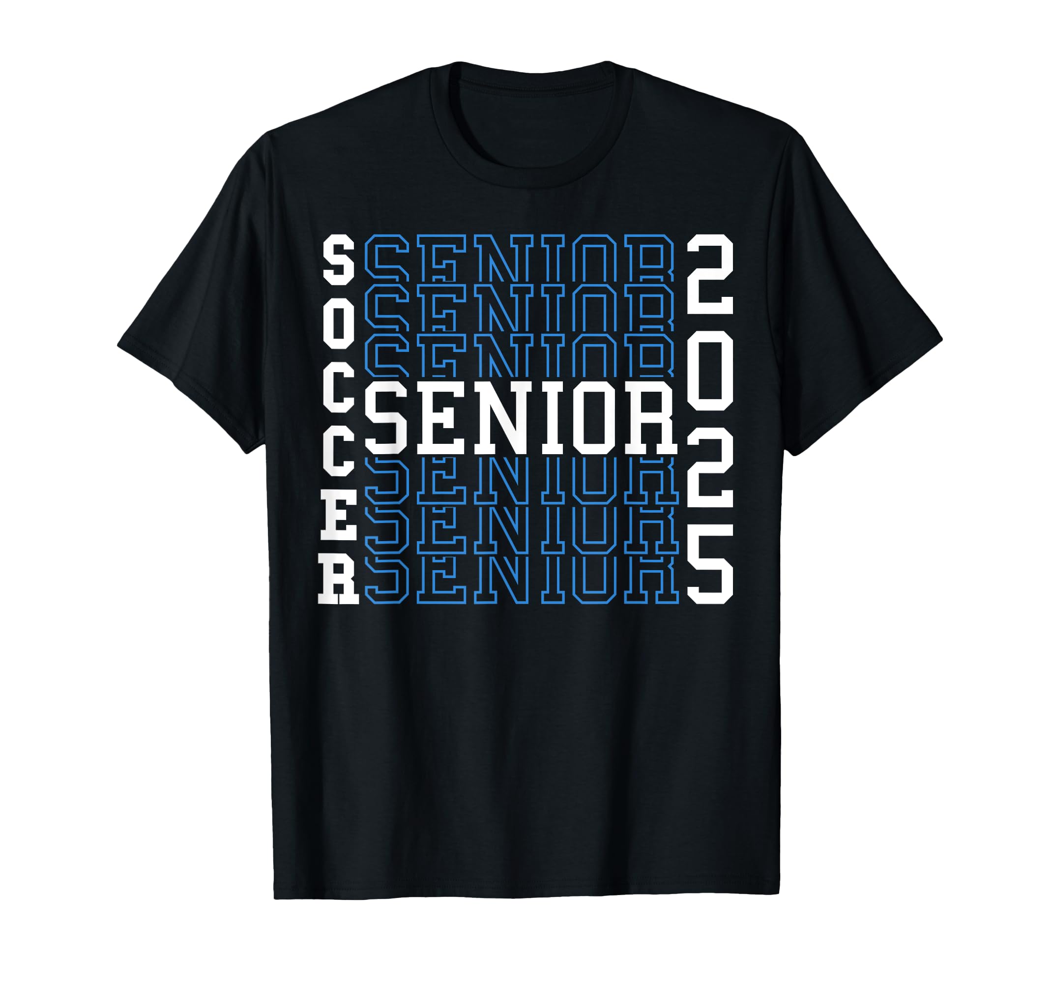 Soccer Senior Night Soccer Senior 2025 T-Shirt - Trendy Graphic Men Women - T-Shirt, Sweatshirt, Hoodie