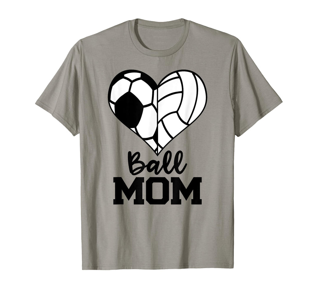 Ball Mom Funny Soccer Volleyball T-Shirt - Trendy Graphic for Adults - T-Shirt, Sweatshirt, Hoodie