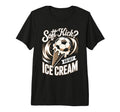 Soft Kick Go Get Ice Cream Soccer Joke T-Shirt - Graphic Print Men Women - T-Shirt, Sweatshirt, Hoodie