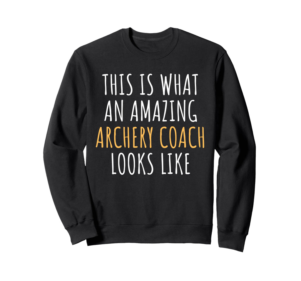 Archery Coach Appreciation Thank You Sweatshirt - Unique Graphic Unisex - T-Shirt, Sweatshirt, Hoodie