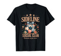 Sideline Social Club Soccer Enthusiasts T-Shirt - Minimalist Print Unisex - T-Shirt, Sweatshirt, Hoodie