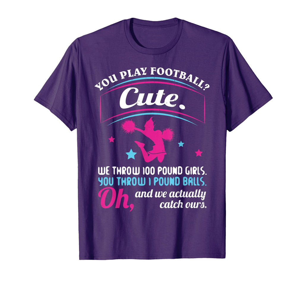 Cheerleading Quotes Shirts You Play T-Shirt - Minimalist Print for Adults - T-Shirt, Sweatshirt, Hoodie