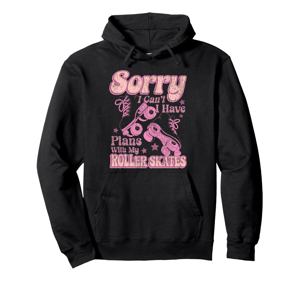 Roller Skating Skate 1970S Sorry I Cant I Hoodie - Aesthetic Graphic Unisex - T-Shirt, Sweatshirt, Hoodie