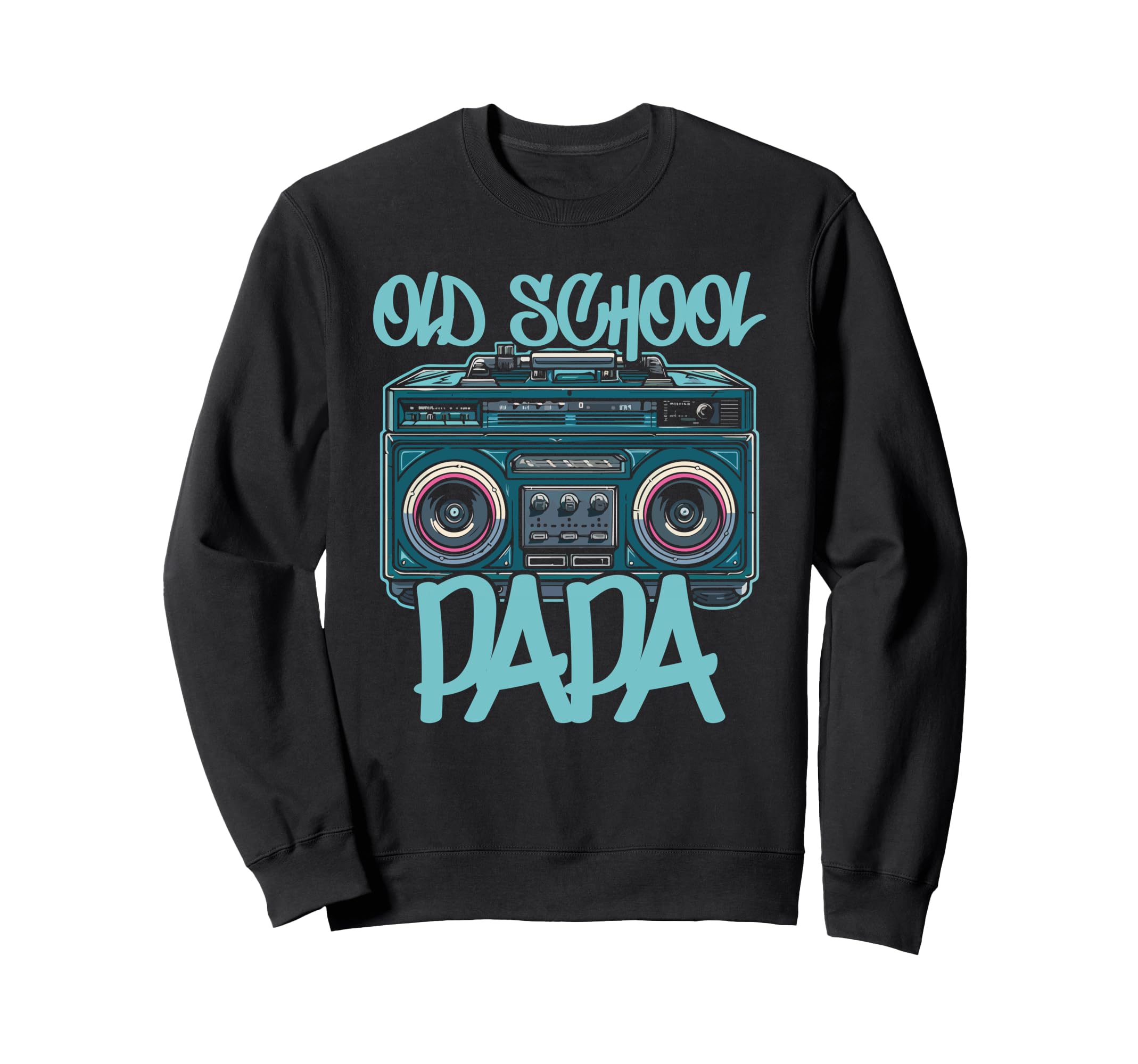 Old School Papa Boombox Vibes 70S 80S Sweatshirt - Streetwear Style Unisex - T-Shirt, Sweatshirt, Hoodie