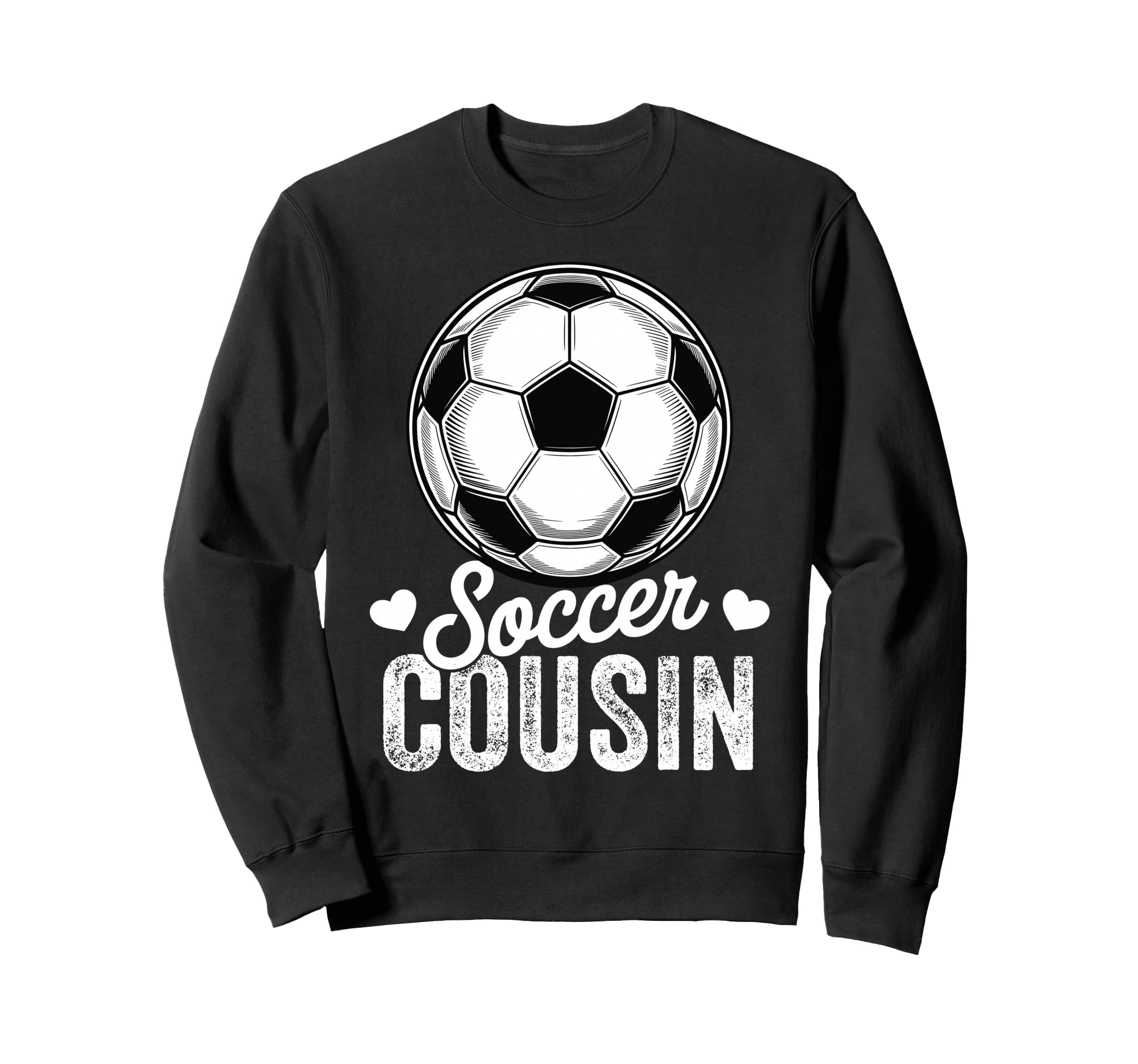 Funny Soccer Cousin Mothers Day Sweatshirt - Aesthetic Graphic for Adults - T-Shirt, Sweatshirt, Hoodie