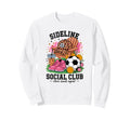 Sideline Social Club Soccer Mom Game Sweatshirt - Graphic Print for Adults - T-Shirt, Sweatshirt, Hoodie
