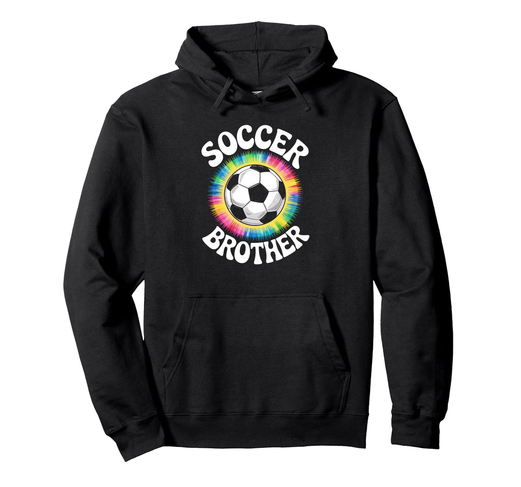 Soccer Brother Tie Dye Spirit Hoodie - Unique Graphic for Adults - T-Shirt, Sweatshirt, Hoodie