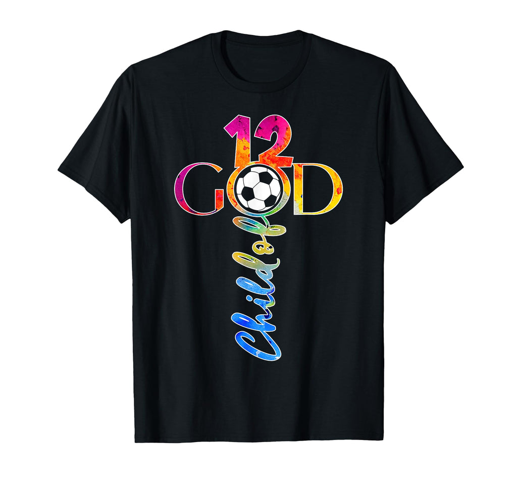 Jesus 12 Years Child God Soccer 12Th T-Shirt - Streetwear Style Unisex - T-Shirt, Sweatshirt, Hoodie
