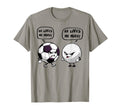 Soccer Golf Funny He Loves Me More T-Shirt - Casual Everyday Wear Men Women - T-Shirt, Sweatshirt, Hoodie