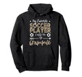 My Favorite Soccer Player Calls Me Grammie Hoodie - Novelty Apparel Unisex - T-Shirt, Sweatshirt, Hoodie