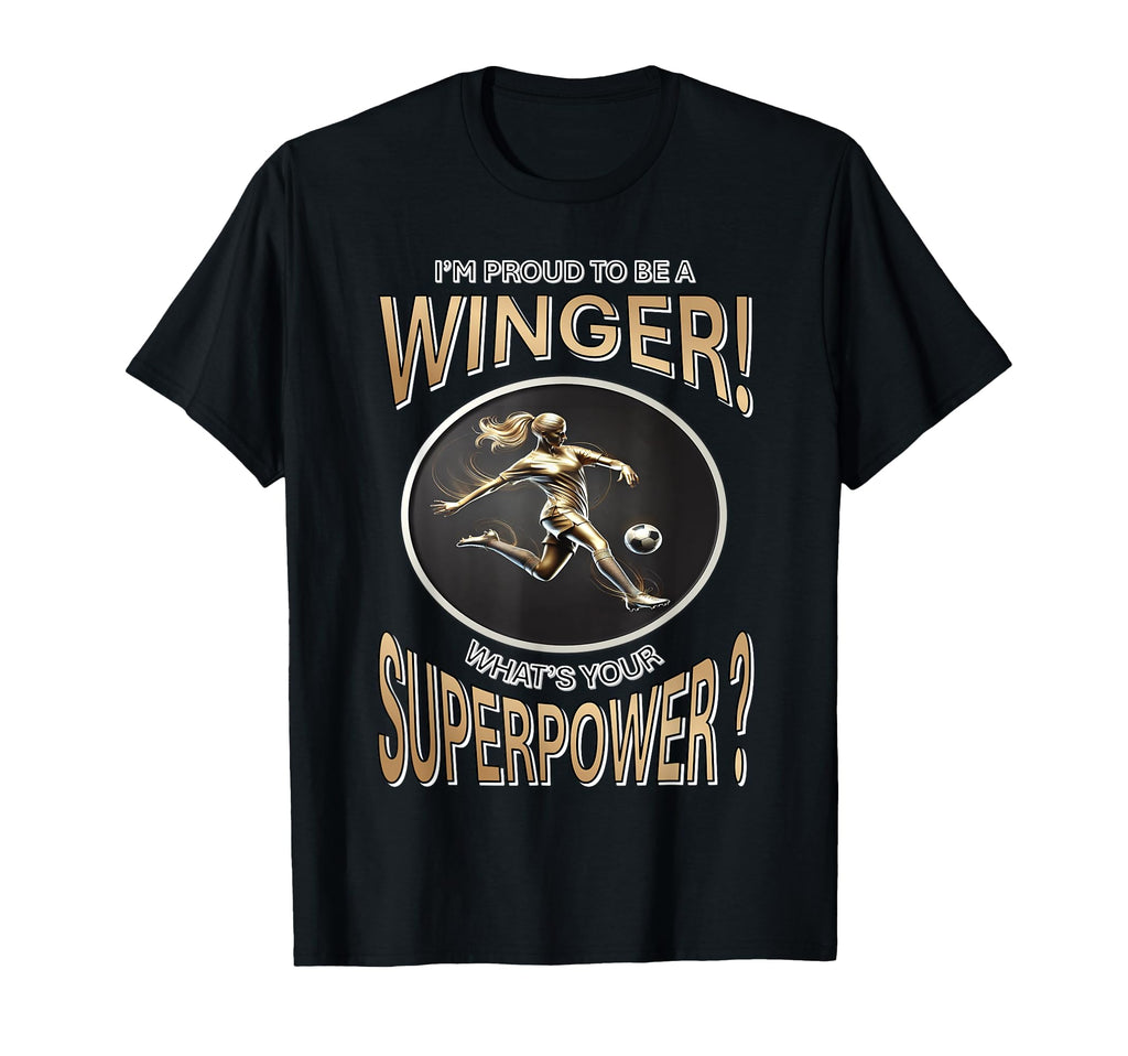 Im Proud To Be Winger Whats Your T-Shirt - Unique Graphic Unisex - T-Shirt, Sweatshirt, Hoodie