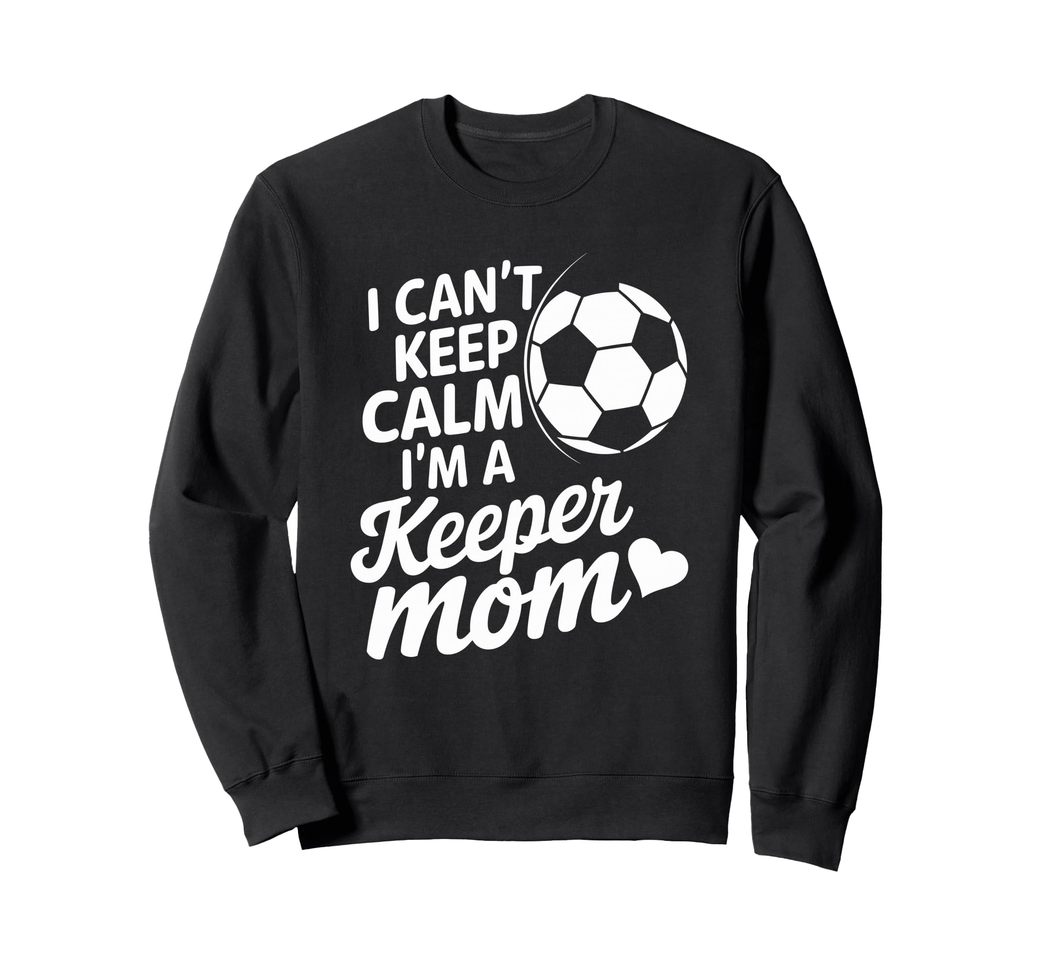 Goalkeeper Player Mother Lover Sweatshirt - Streetwear Style Men Women - T-Shirt, Sweatshirt, Hoodie
