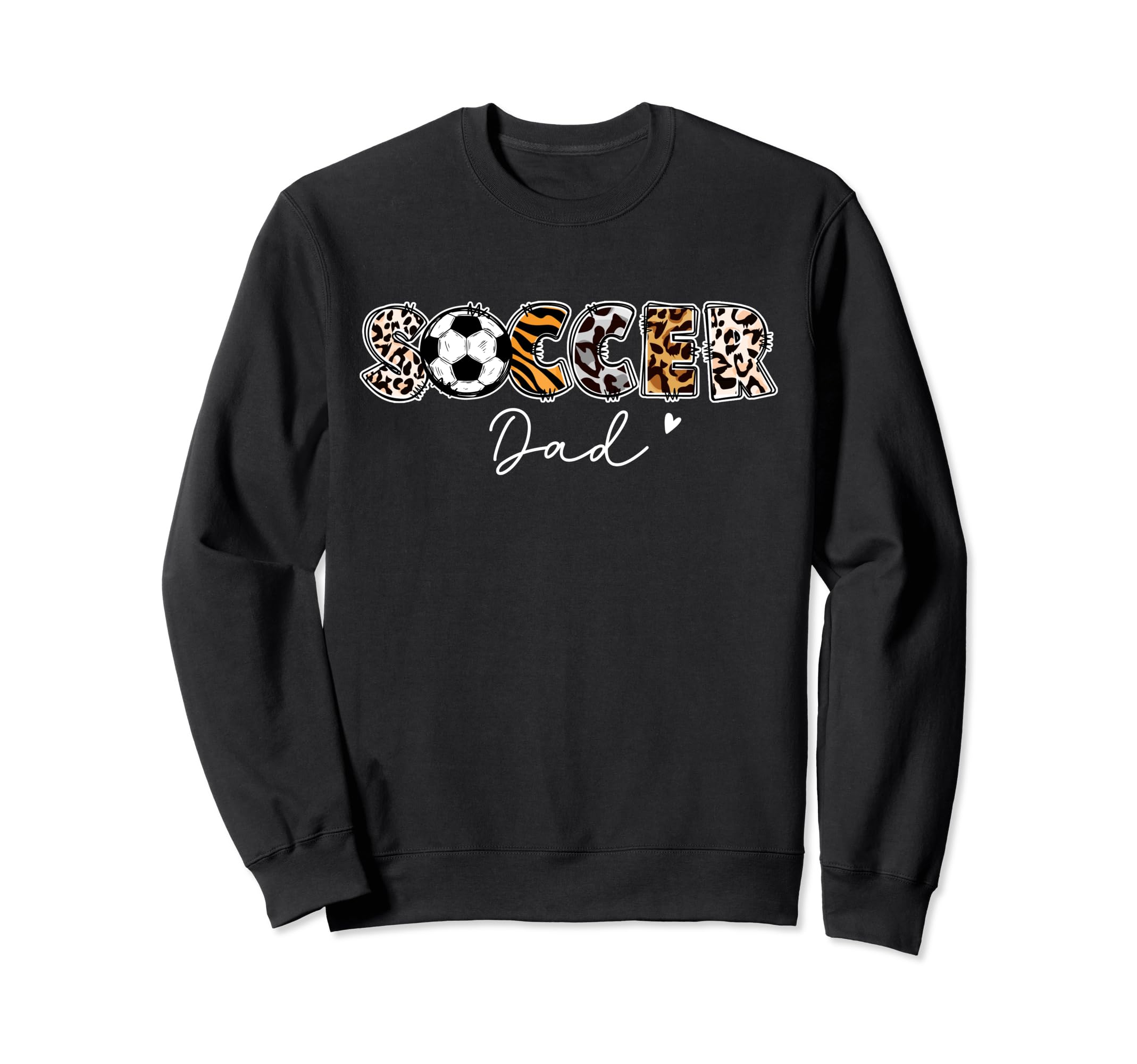 Soccer Dad Leopard Family Sweatshirt - Fun Novelty Design for Adults - T-Shirt, Sweatshirt, Hoodie