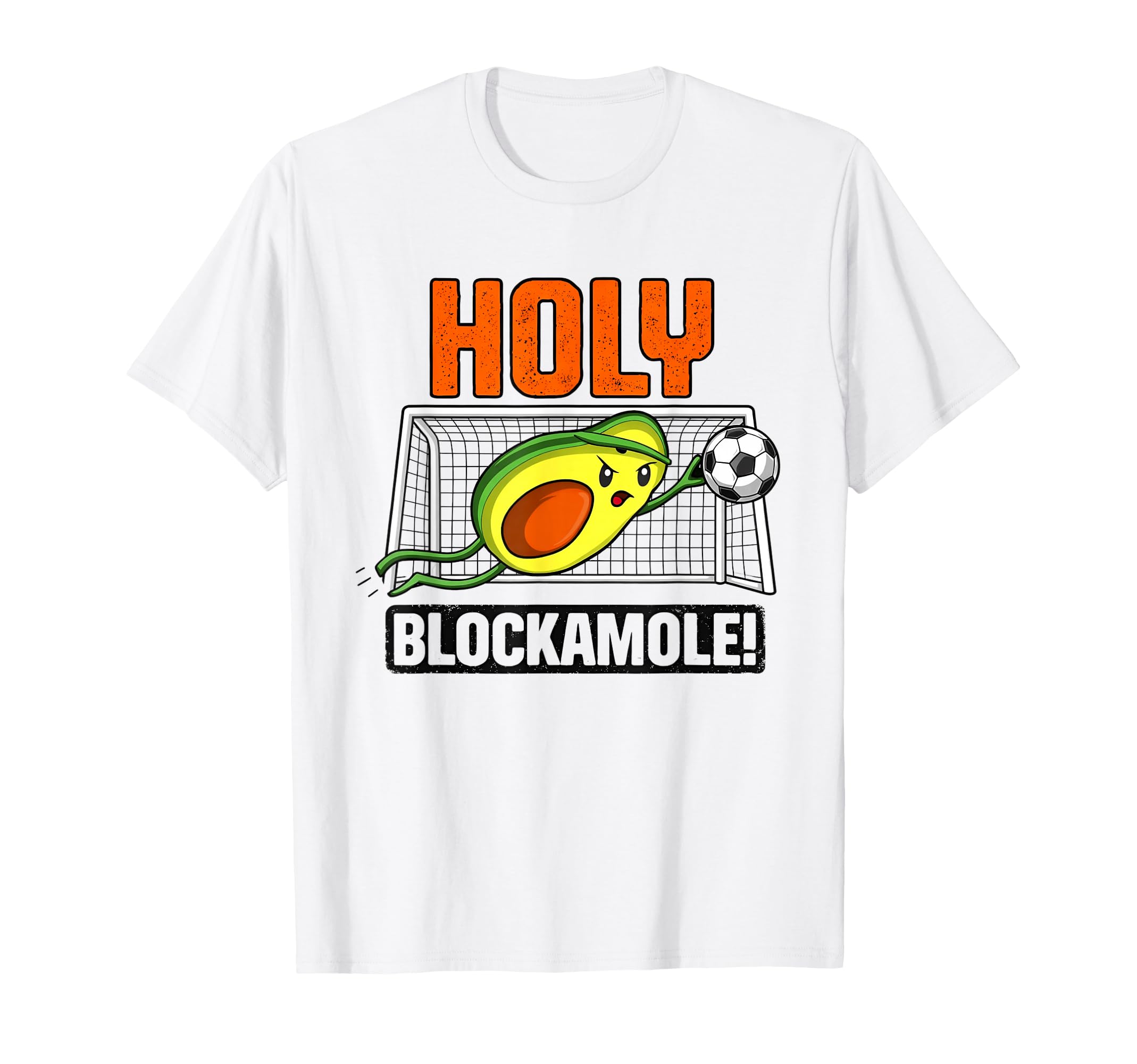 Holy Blockamole Funny Avocado Soccer T-Shirt - Trendy Graphic for Adults - T-Shirt, Sweatshirt, Hoodie