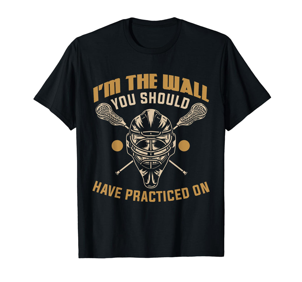 Funny Lacrosse Goalie Lax Goalie T-Shirt - Unique Graphic for Adults - T-Shirt, Sweatshirt, Hoodie