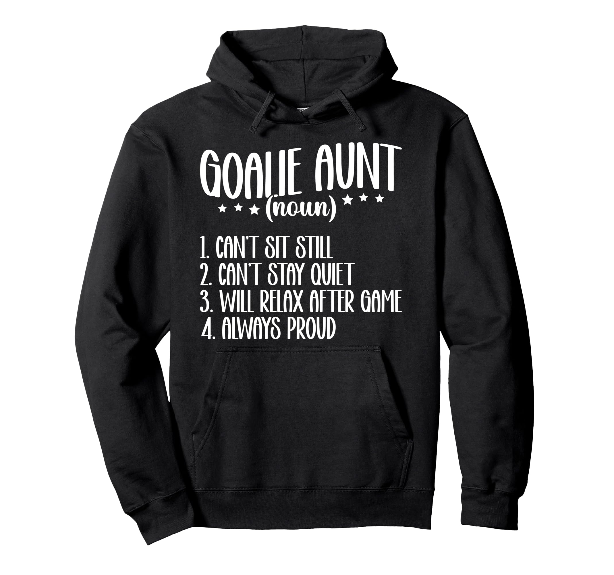 Hockey Goalie Aunt Definition Hockey Hoodie - Novelty Apparel Men Women - T-Shirt, Sweatshirt, Hoodie