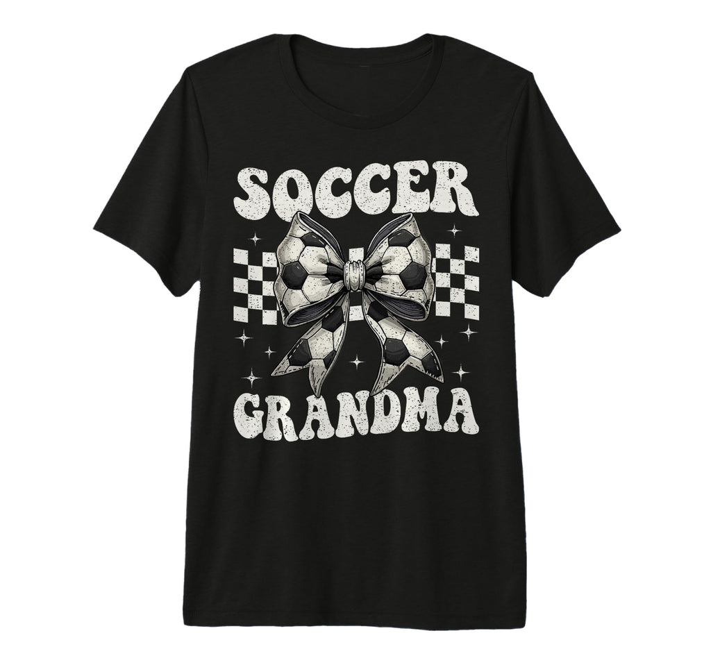 Soccer Grandma Funny Coquette Bow Soccer T-Shirt - Unique Graphic Unisex - T-Shirt, Sweatshirt, Hoodie