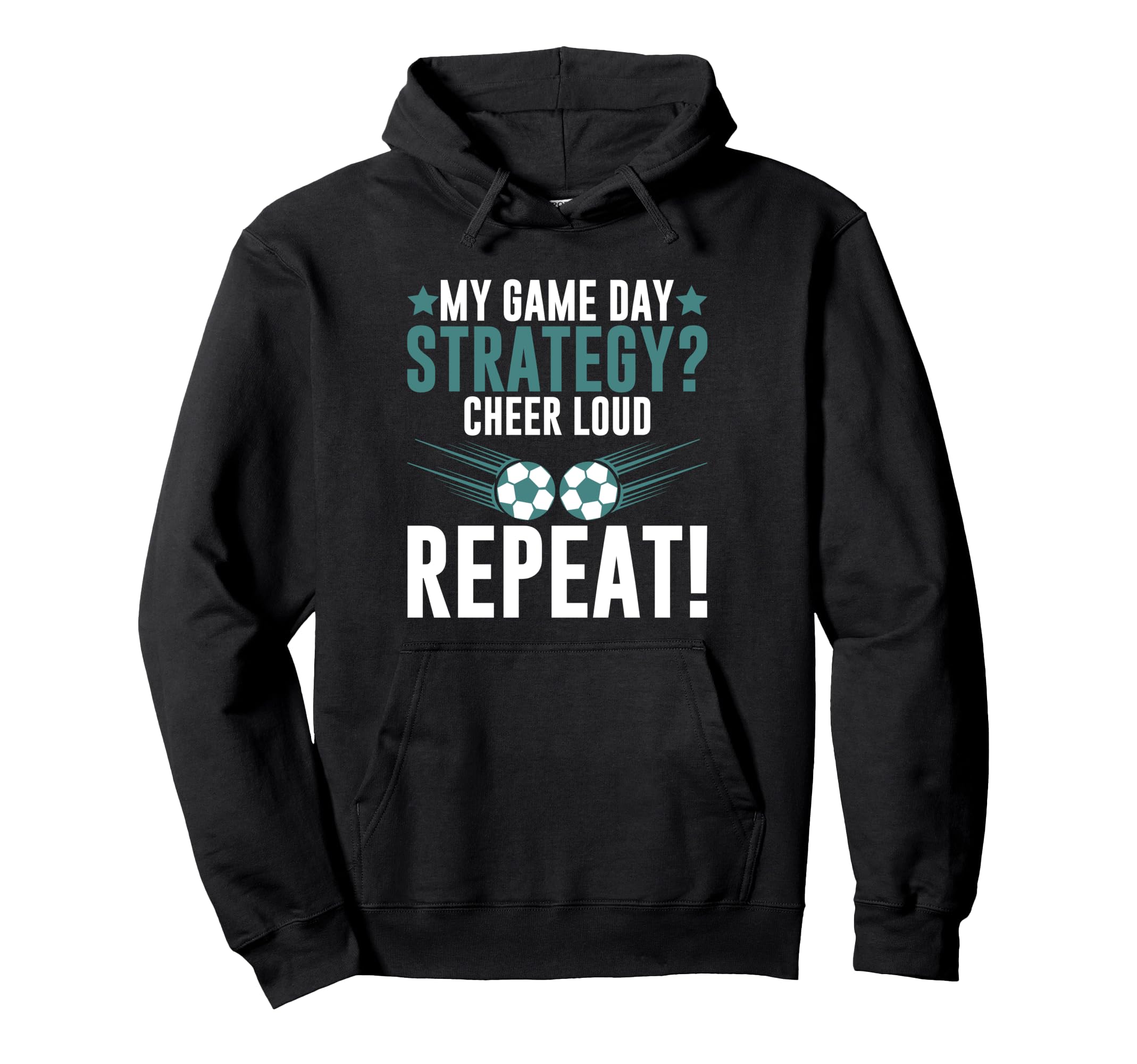 My Game Day Strategy Cheer Loud Repeat Hoodie - Streetwear Style Unisex - T-Shirt, Sweatshirt, Hoodie
