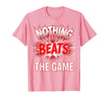 Nothing Beats Game Soccer T-Shirt - Streetwear Style Unisex - T-Shirt, Sweatshirt, Hoodie