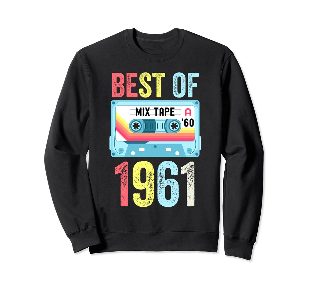 Best 1961 Cassette Tape Sweatshirt - Fun Novelty Design for Adults - T-Shirt, Sweatshirt, Hoodie