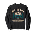 Not Sale Protect Our National Sweatshirt - Aesthetic Graphic for Adults - T-Shirt, Sweatshirt, Hoodie